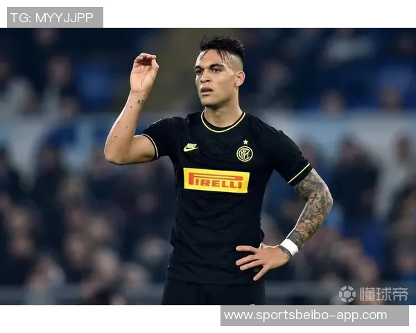 国米球员身价波动分析劳塔罗巴雷拉双双下跌千万欧元