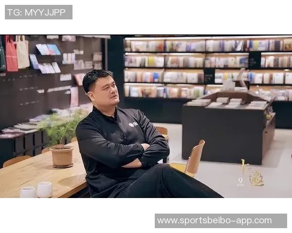 姚明团队的种树者精神他以侠客之姿助力篮球事业发展